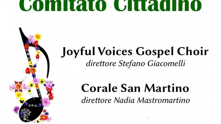 Joyful Voices Gospel Choir e Corale San Martino.